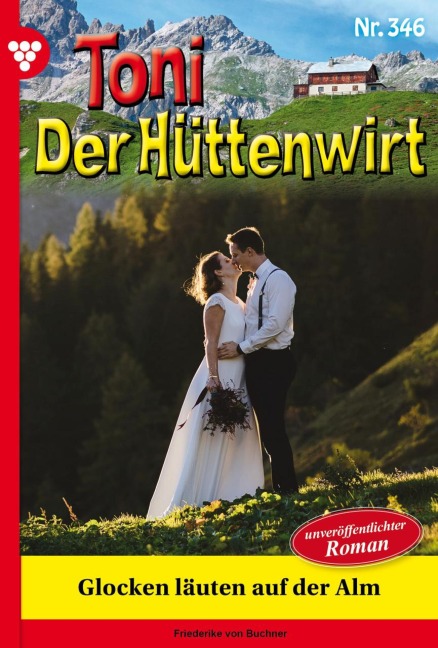 Glocken läuten auf der Alm - Friederike von Buchner