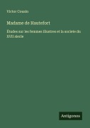 Cover-Bild zum Titel 'Madame de Hautefort' von 'Victor Cousin'