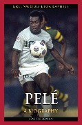 Cover-Bild zum Titel 'Pelé' von 'Lew Freedman'