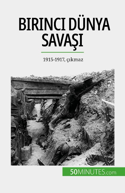 Birinci Dünya Savasi (Cilt 2) - Benjamin Janssens de Bisthoven
