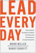 Cover-Bild zum Titel 'Lead Every Day' von 'Mark Miller, Randy Gravitt'