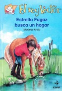 Cover-Bild zum Titel 'Estrella Fugaz Busca Un Hogar' von 'Marliese Arold'