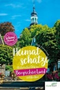 Cover-Bild zum Titel 'Heimatschätze Bergisches Land' von 'Antje Zimmermann'