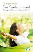 Cover-Bild zum Titel 'Der Seelenmuskel' von 'Angela Fetzner'