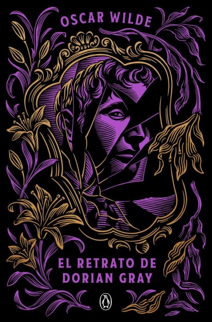 El Retrato de Dorian Gray / The Picture of Dorian Gray - Oscar Wilde