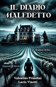 Cover-Bild zum Titel 'Il diario maledetto' von 'Valentino Prandini, Lucio Vinetti'