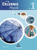 Erlebnis Physik. Schülerband 1. Ausgabe 2007. Niedersachsen - 