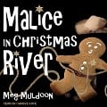 Cover-Bild zum Titel 'Malice in Christmas River: A Christmas Cozy Mystery' von 'Meg Muldoon'