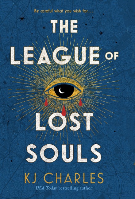 The League of Lost Souls - Kj Charles