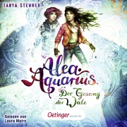 Cover-Bild zum Titel 'Alea Aquarius 9. Der Gesang der Wale' von 'Tanya Stewner, Guido Frommelt'