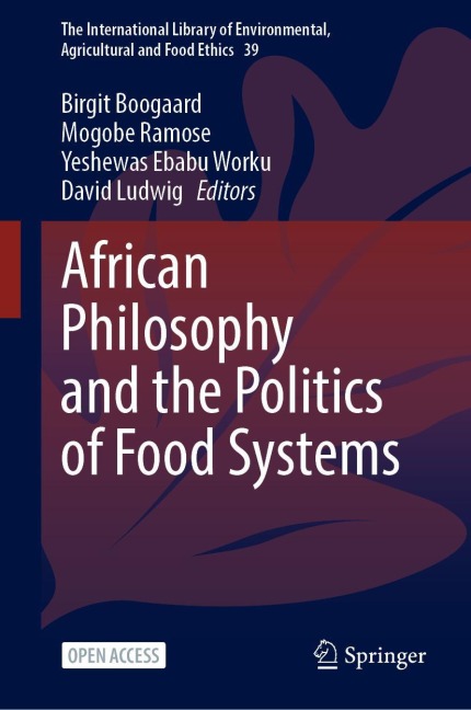African Philosophy and the Politics of Food Systems - 