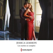 Cover-Bild zum Titel 'Los sueños se cumplen' von 'Jessica Lemmon'