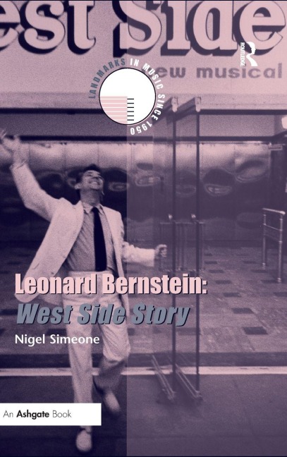 Leonard Bernstein - Nigel Simeone