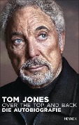 Cover-Bild zum Titel 'Over the Top and Back' von 'Tom Jones'