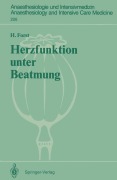 Cover-Bild zum Titel 'Herzfunktion unter Beatmung' von 'Helmuth Forst'