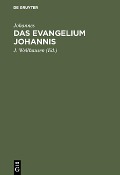 Cover-Bild zum Titel 'Das Evangelium Johannis' von 'Johannes'