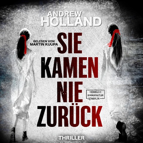 Sie kamen nie zurück - Andrew Holland