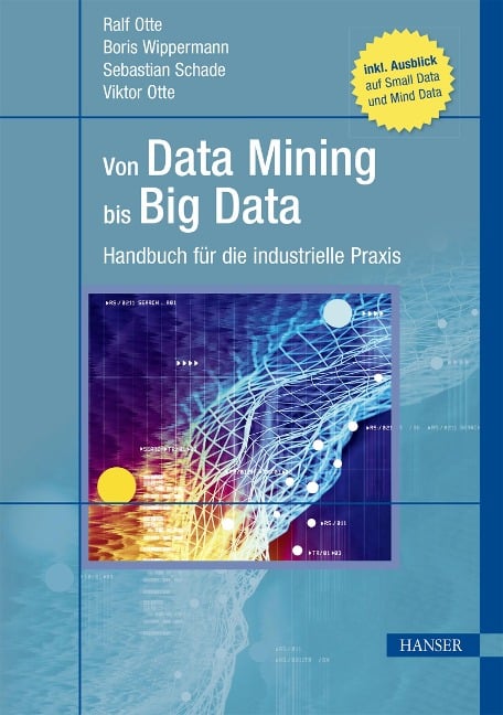 Von Data Mining bis Big Data - Ralf Otte, Boris Wippermann, Viktor Otte