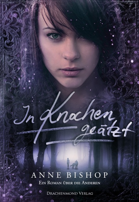 In Knochen geätzt - Anne Bishop