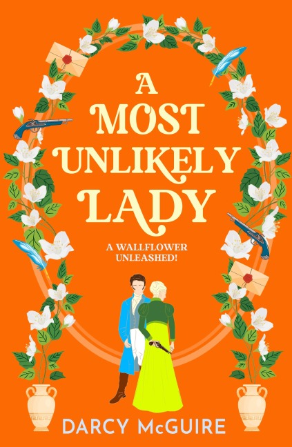 A Most Unlikely Lady - Darcy McGuire