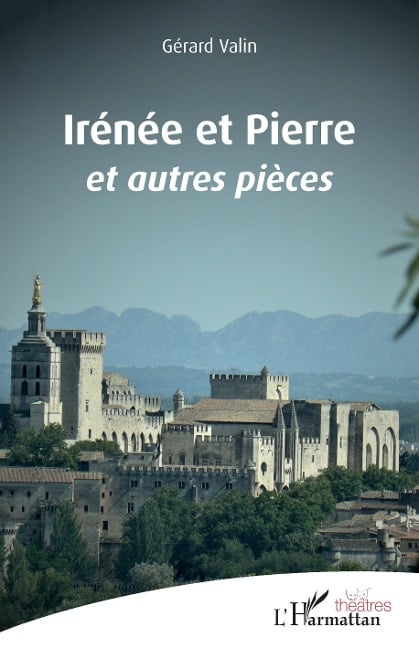 Irénée et Pierre - Valin