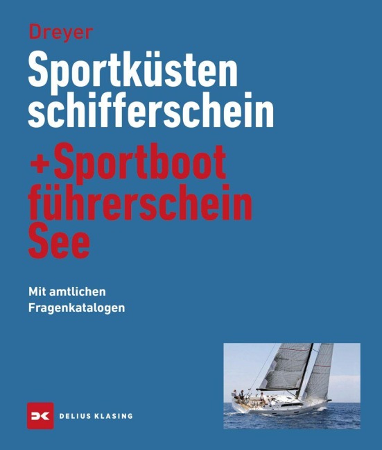 Sportküstenschifferschein & Sportbootführerschein See - Rolf Dreyer