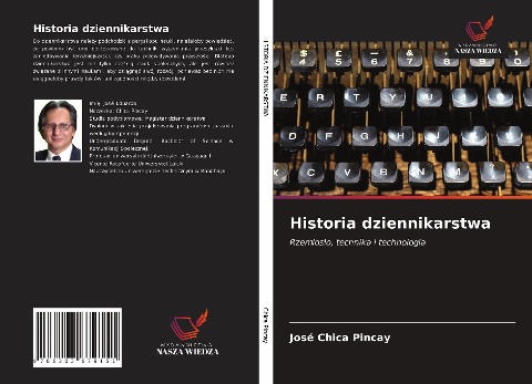 Historia dziennikarstwa - José Chica Pincay