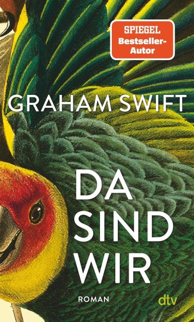 Da sind wir - Graham Swift