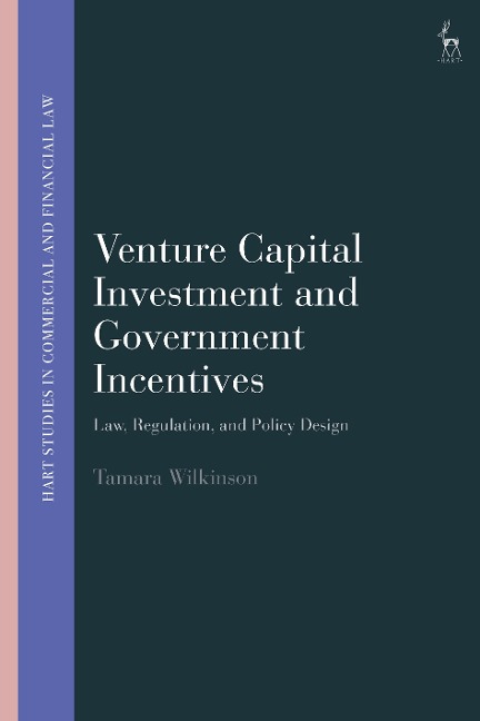 Venture Capital Investment and Government Incentives - Tamara Wilkinson