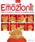 Cover-Bild zum Titel 'Il libro delle mie emozioni. Storie di emozioni e sentimenti per diventare grandi' von ''