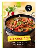 Cover-Bild zum Titel 'Mix ohne Fix - BAND 5!' von 'Wild Corinna'