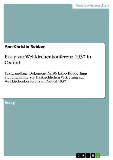 Essay zur Weltkirchenkonferenz 1937 in Oxford - Ann-Christin Robben