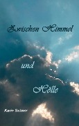 Zwischen Himmel und Hölle - Karin Balmer