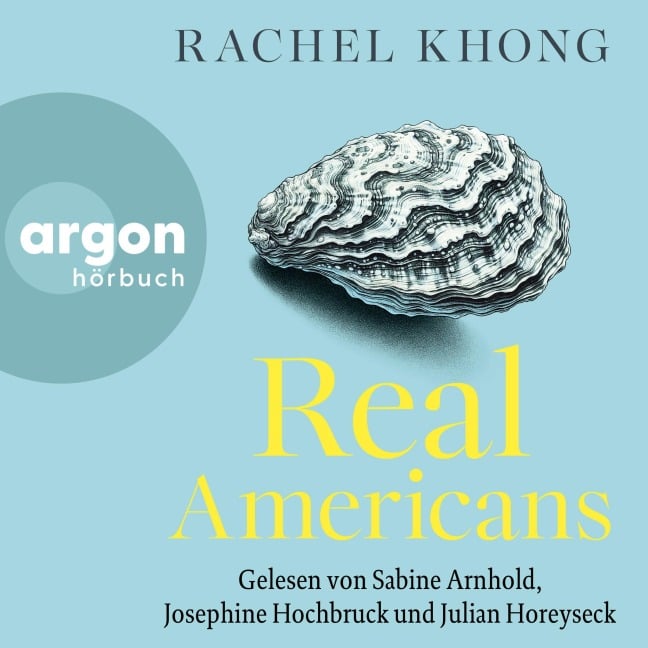 Real Americans - Rachel Khong