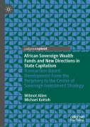 Cover-Bild zum Titel 'African Sovereign Wealth Funds and New Directions in State Capitalism' von 'Michael Kottoh, Wilmot Allen'