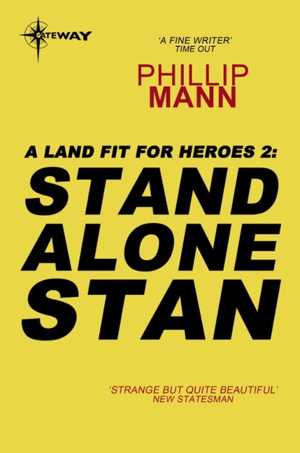 Stand Alone Stan - Phillip Mann