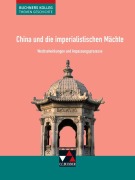 Cover-Bild zum Titel 'China und die imperialistischen Mächte' von 'Friedrich Anders, Heike Krause-Leipoldt, Stephan Kohser, Thomas Ott, Ulrich Mücke'