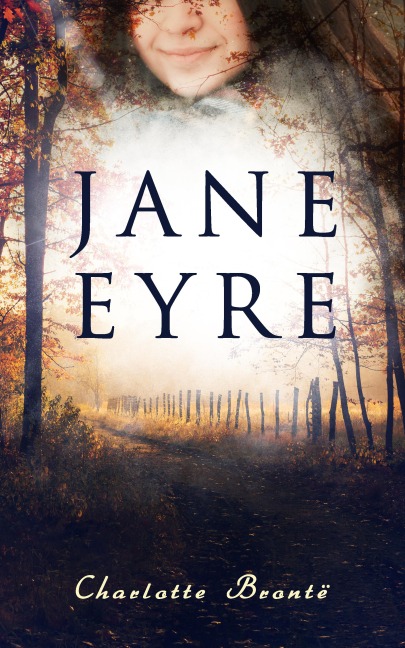Jane Eyre - Charlotte Brontë