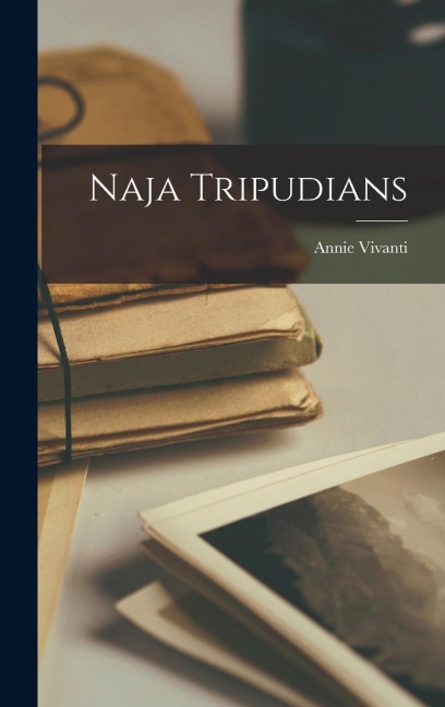 Naja Tripudians - Annie Vivanti