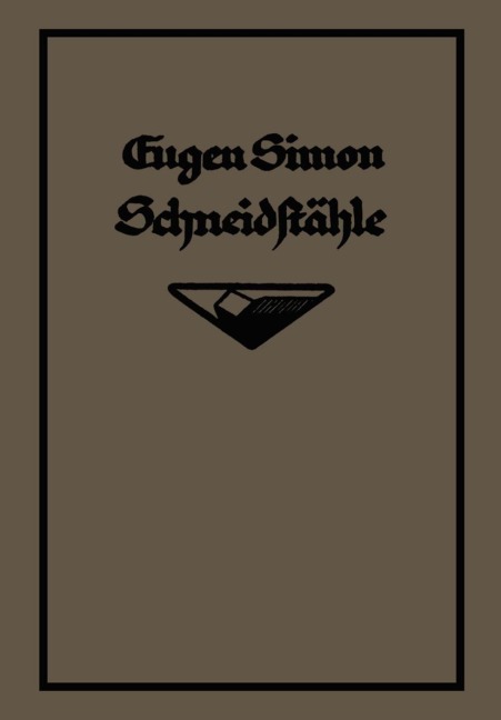 Die Schneidstähle - Eugen Simon