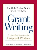 The Only Writing Series You'll Ever Need - Grant Writing - Judy Tremore