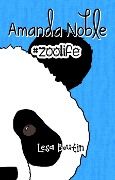 Cover-Bild zum Titel 'Amanda Noble, #Zoolife' von 'Lesa Boutin'