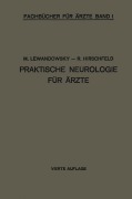Cover-Bild zum Titel 'Praktische Neurologie für Ärzte' von 'M. Lewandowsky'