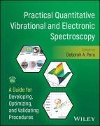Cover-Bild zum Titel 'Practical Quantitative Vibrational and Electronic Spectroscopy' von ''