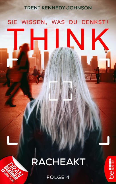 THINK - Sie wissen, was du denkst! - Folge 4 - Trent Kennedy Johnson
