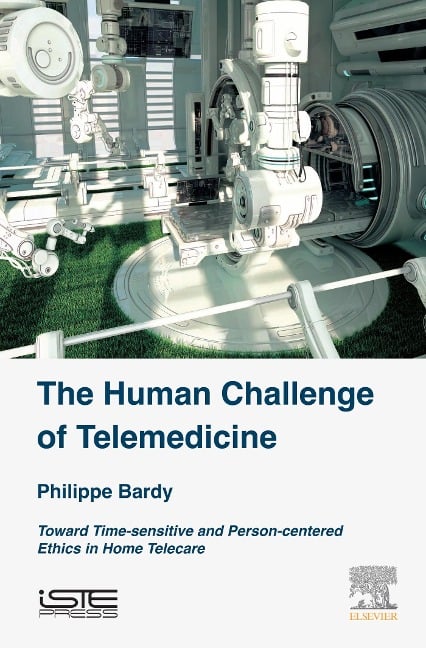 The Human Challenge of Telemedicine - Philippe Bardy