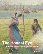 Cover-Bild zum Titel 'The Honest Eye: Camille Pissarro's Impressionism' von ''