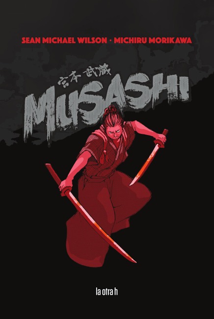 Musashi - Sean Michael Wilson, Michiru Morikawa