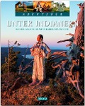 Cover-Bild zum Titel 'Unter Indianern - Bei den Lakota im amerikanischen Westen' von 'Thomas Jeier'