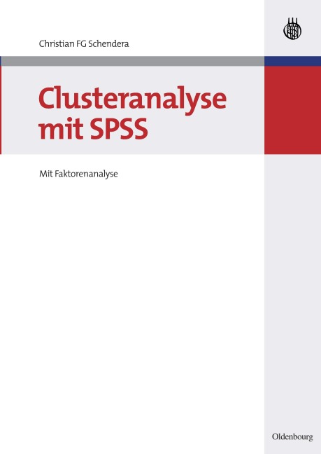 Clusteranalyse mit SPSS - Christian Fg Schendera
